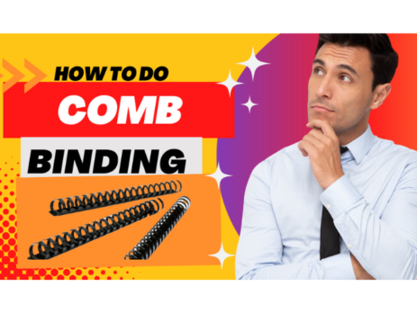 A Comprehensive Tutorial on How to Use and Master Comb Binding Techniques